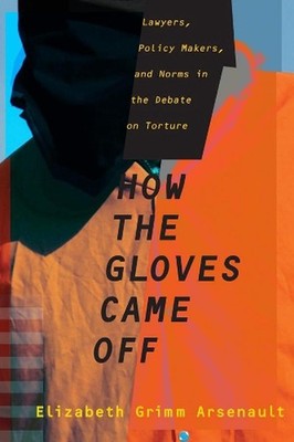 How the Gloves Came Off: Lawyers, Policy Makers, and Norms in the Debate on Tort