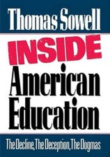 Inside American Education - Hardcover By Sowe...