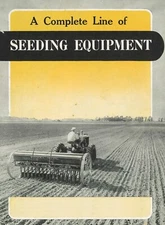 A Complete Line of Seeding Equipment IH McCormick-Deering Grain Drills Farmall
