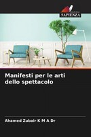 Ahamed Zubair K M A | Manifesti Per Le Arti Dello Spettacolo | Taschenbuch