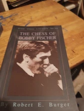 Chess of Bobby Fischer by Robert E. Burger (1994, Trade Paperback)