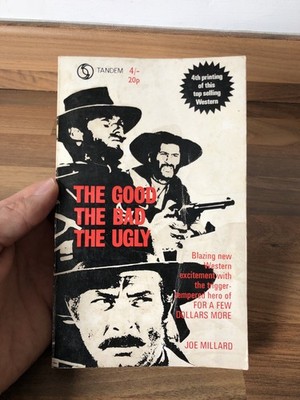 The Good The Bad The Ugly - Joe Millard Paperback Tandem 1970 4th Printing