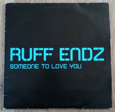Ruff Endz - Some One To Love You 