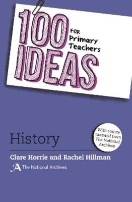 Rachel Hillman Clare  100 Ideas for Primary Teachers: H (Paperback) (UK IMPORT)