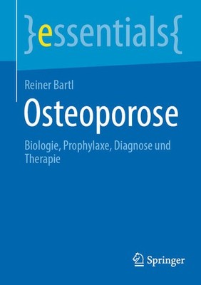 Osteoporose | Reiner Bartl | deutsch