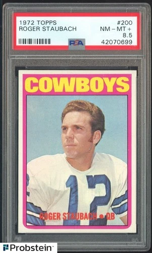 1972 Topps Football #200 Roger Staubach Dallas Cowboys RC Rookie HOF PSA 8.5