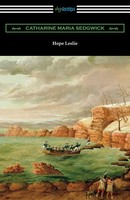 Hope Leslie Catharine Maria Sedgwick Taschenbuch Kartoniert / Broschiert 2020