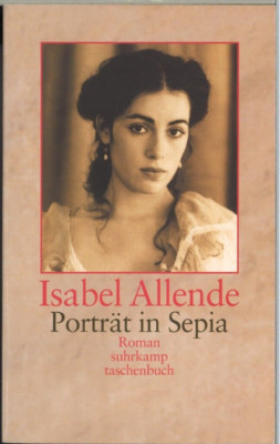 Porträt in Sepia - Isabel Allende