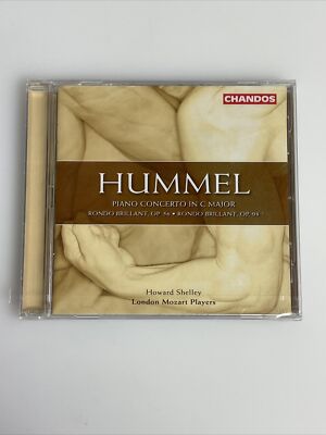 Hummel Piano Concerto in C Major/ Rondo Brilliant Op 56 & Op 98 Howard Shelley