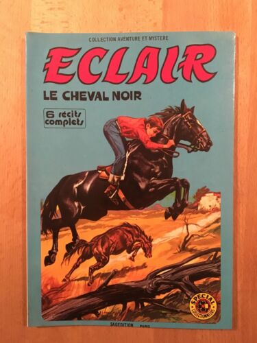 Eclair Le Cheval Noir - Sagédition - 1979 - NEUF - Photo 1/1