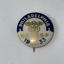 PHILADELPHIA MS SP 1933 Pinback Button 7/8" Serpent Staff Nurse Medical