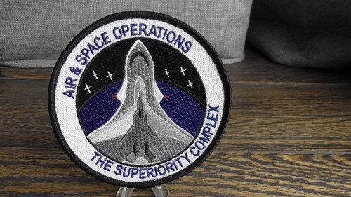USAF Air & Space Operations The Superiority Complex Hook & Loop Patch #C225 - Bild 1 von 6