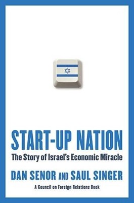 Start-up Nation: The Story of Israel's Economic Miracle - Hardcover - VERY GOOD