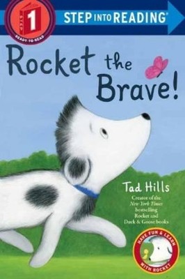 Tad Hills Rocket the Brave! (Taschenbuch)
