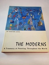 Moderns : A Treasury of Painting Throughout the World ******* BEAUTIFUL COPY