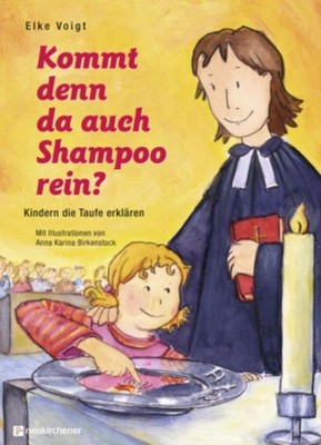 Kommt denn da auch Shampoo rein? Elke Voigt