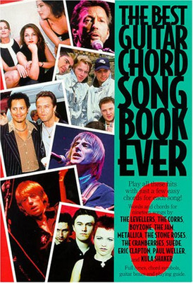 The Best guitar chord song book ever Book 6-Chords... - Boyzone, The Corrs, T...