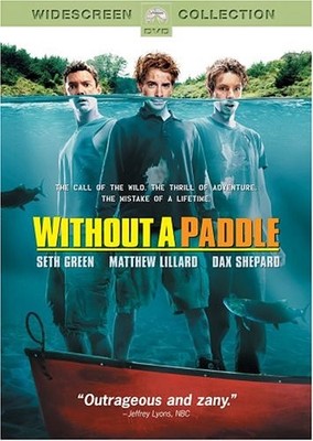 Without a Paddle DVD 2004 - GOOD