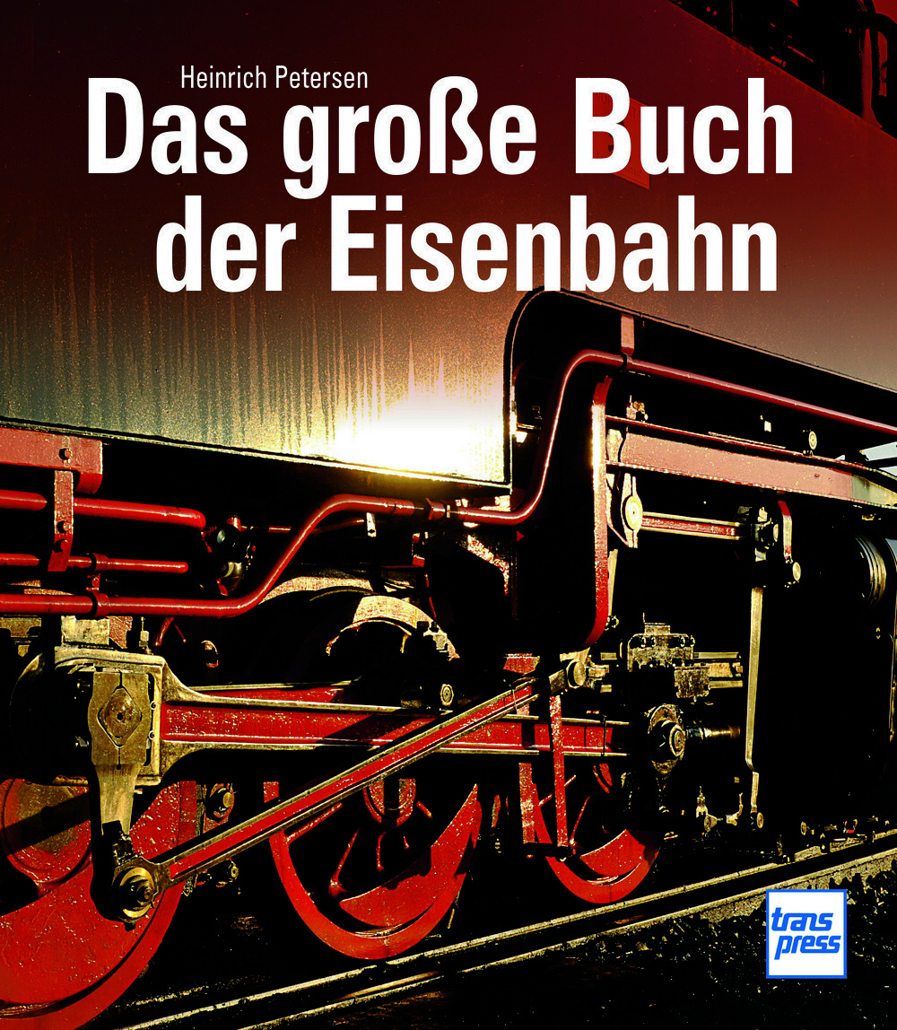 Das Große Buch Der Petersen, Heinrich Eisenbahn - Bild 4