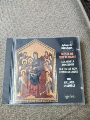 Machaut - Messe De Notre Dame Hilliard Ensemble Hyperion