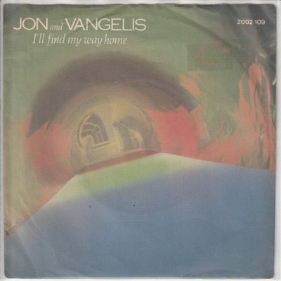 Jon & Vangelis   I´ll find my way home   Back to school     1981   7 -Single