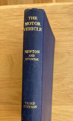 Newton and Steeds The Motor Vehicle Third Edition 