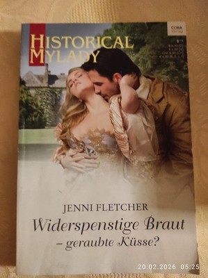 Historical My Lady Nr. 599 - Widerspenstige Braut von Jenni Fletcher...11