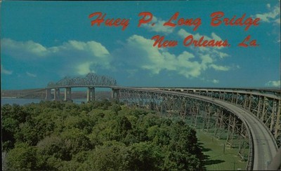Huey P Long Bridge New Orleans LA Postcard Curteichcolor 3-D Unposted Vintage