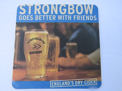 Beer Coaster BULMERS Strongbow Dry Cider Goes Better With Friends ~*~ ENGLAND