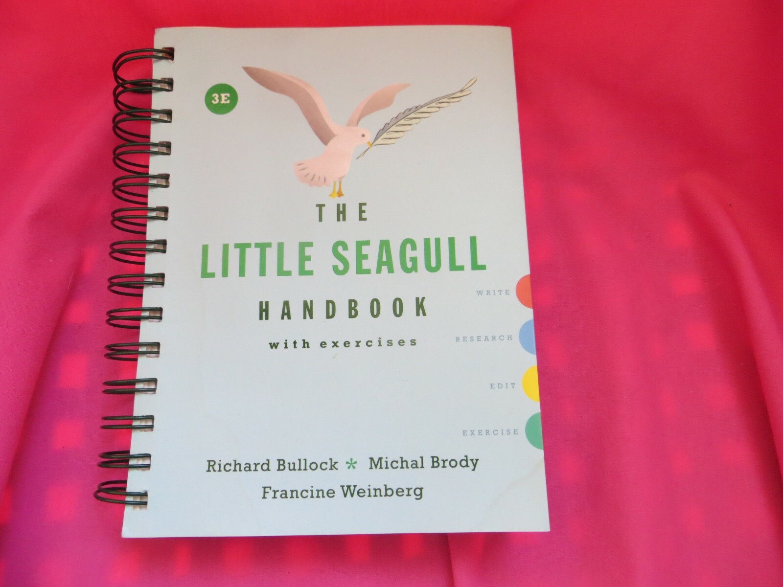 The Little Seagull Handbook With Exercises By Richard Bullock And Michal Brody 2017 Spiral Bound 3rd Edition For Sale Online Ebay