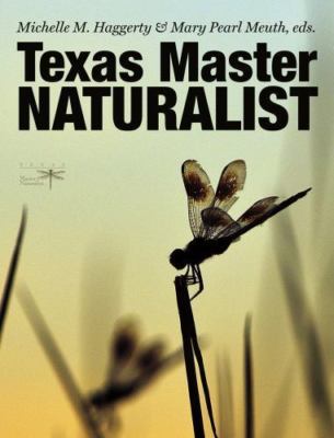Texas Master Naturalist Statewide Curriculum by Mary Pearl Meuth  