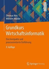 Grundkurs Wirtschaftsinformatik: Eine kompakte und Buch Springer Vieweg