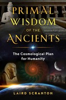 Laird Scranton | Primal Wisdom Of The Ancients | Taschenbuch | Englisch (2020)