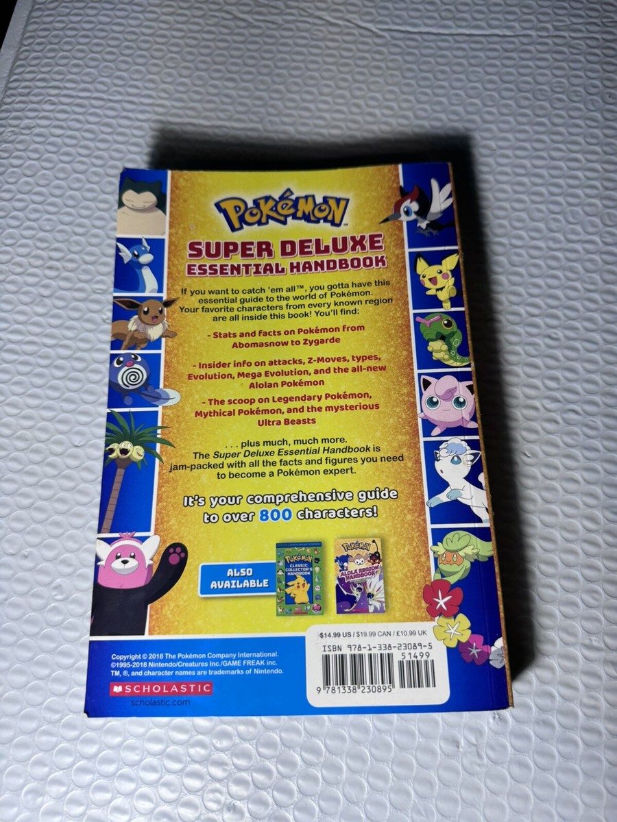 Pokémon Super Deluxe Essential Handbook by Scholastic Over 800
