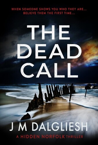Thumbnail - J M Dalgliesh The Dead Call (gebundene Ausgabe) Hidden Norfolk