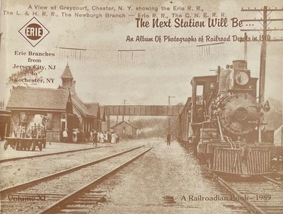 Erie RR Buch - Die nächste Station wird sein... Band XI - Jersey City nach Rochester NY