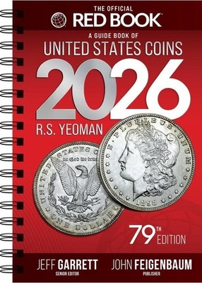 The Official 2026 Red Book Guide to Coins - Spiral Bound  - 79th Edition