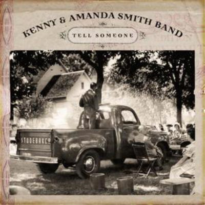 Kenny And Amanda Smith Band Tell Someone Album