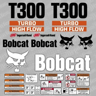 Bobcat T300 TURBO HIGH FLOW Lader Aftermarket Aufkleber / Ersatzaufkleber Set - Bild 1 von 3