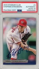 Stephen Strasburg Signed 2014 Stadium Club #8 PSA 10 Auto POP 1 Nationals RARE