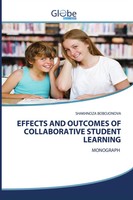 Shakhnoza Bobojonova | Effects AND Outcomes OF Collaborative Student Learning