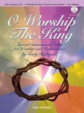 O Worship The King alto saxophone Various Book with CD Carl Fischer Music