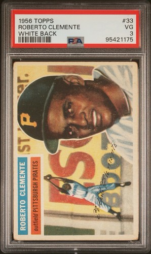 1956 Topps Roberto Bob Clemente #33 White Back PSA 3 Great Eye Appeal In Person