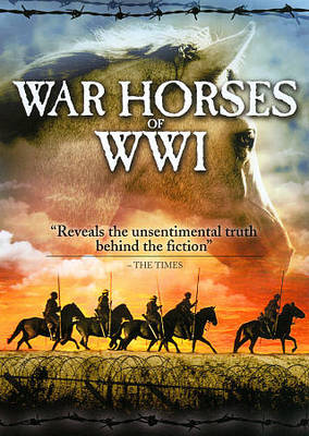 WAR HORSES OF WWI - Documentary DVD NEW/SEALED 66805311130| eBay