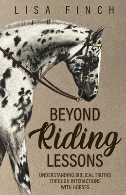 Beyond Riding Lessons Lisa Finch Taschenbuch Englisch 2023 EAN 9798890414816