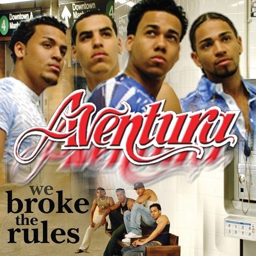 Aventura We Broke the Rules (CD) Album