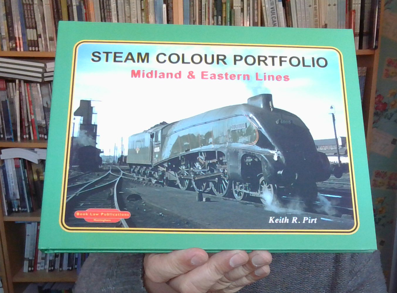 STEAM COLOUR PORTFOLIO: MIDLAND AND EASTERN LINES Hardback Keith PIRT NEW