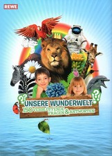 REWE Stickeralbum  " Unsere Wunderwelt " Komplett  Neuwertig Unbespielt  !!!