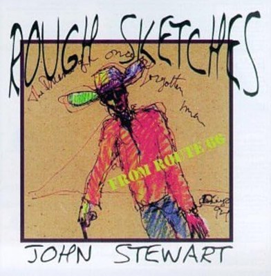 Stewart, John - Rough Sketches - Stewart, John CD 3DVG The Cheap Fast Free Post