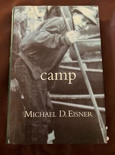 SIGNED Camp Disney CEO Michael D. Eisner PERSONAL NOTE Inscribed Hardcover Book